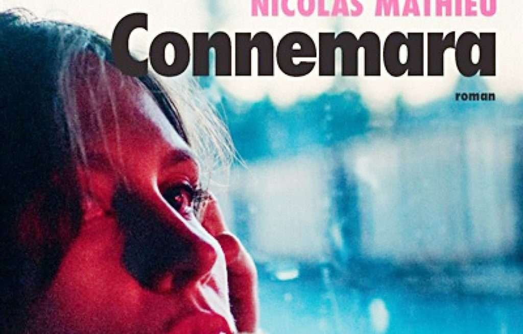 «Connemara»: Nicolas Mathieu, romancier anthropologue