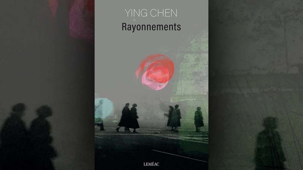 Rayonnements, de Ying Chen, du Combat national des livres 2022