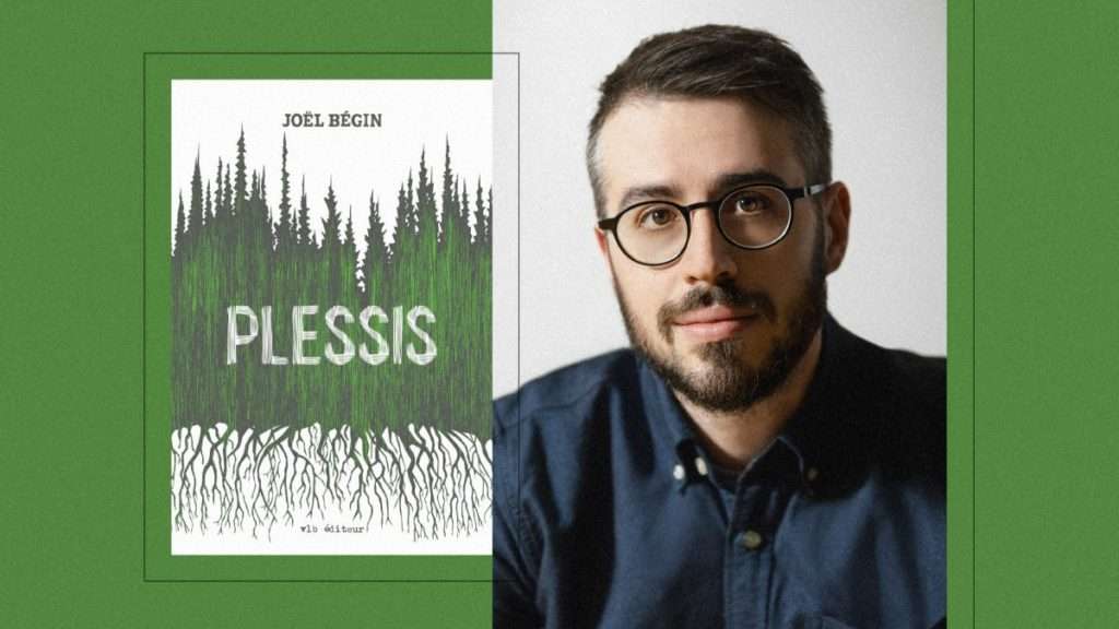 Prix Robert-Cliche 2022 : Plessis, de Joël Bégin