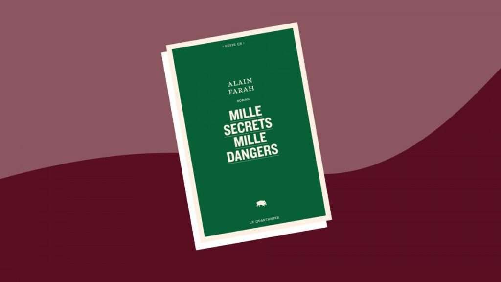 Ce qui se cache derrière Mille secrets mille dangers