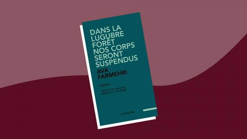 Ce qui se cache derrière Dans la lugubre forêt nos corps seront suspendus Ce qui se cache derrière Dans la lugubre forêt nos corps seront suspendus