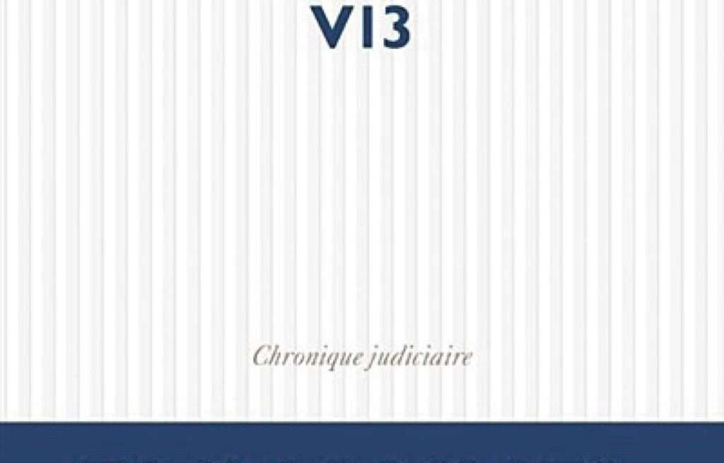 «V13», Emmanuel Carrère 