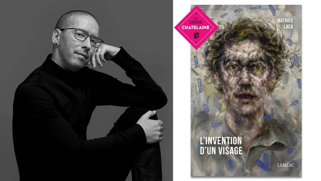 L’invention d’un visage, de Mathieu Laca : un roman hors normes