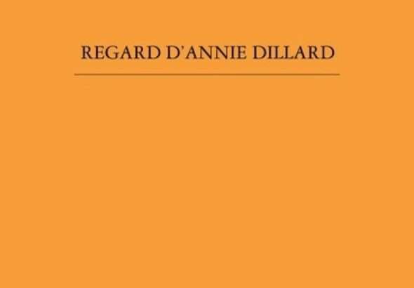 «Regard d’Annie Dillard», Contre-jour