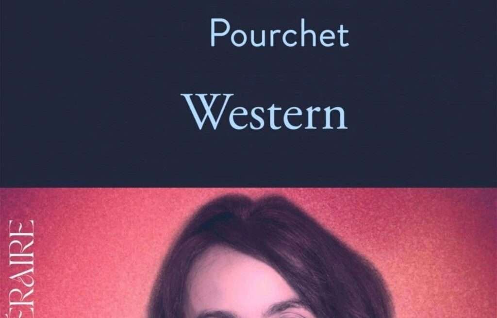 «Western», Maria Pourchet