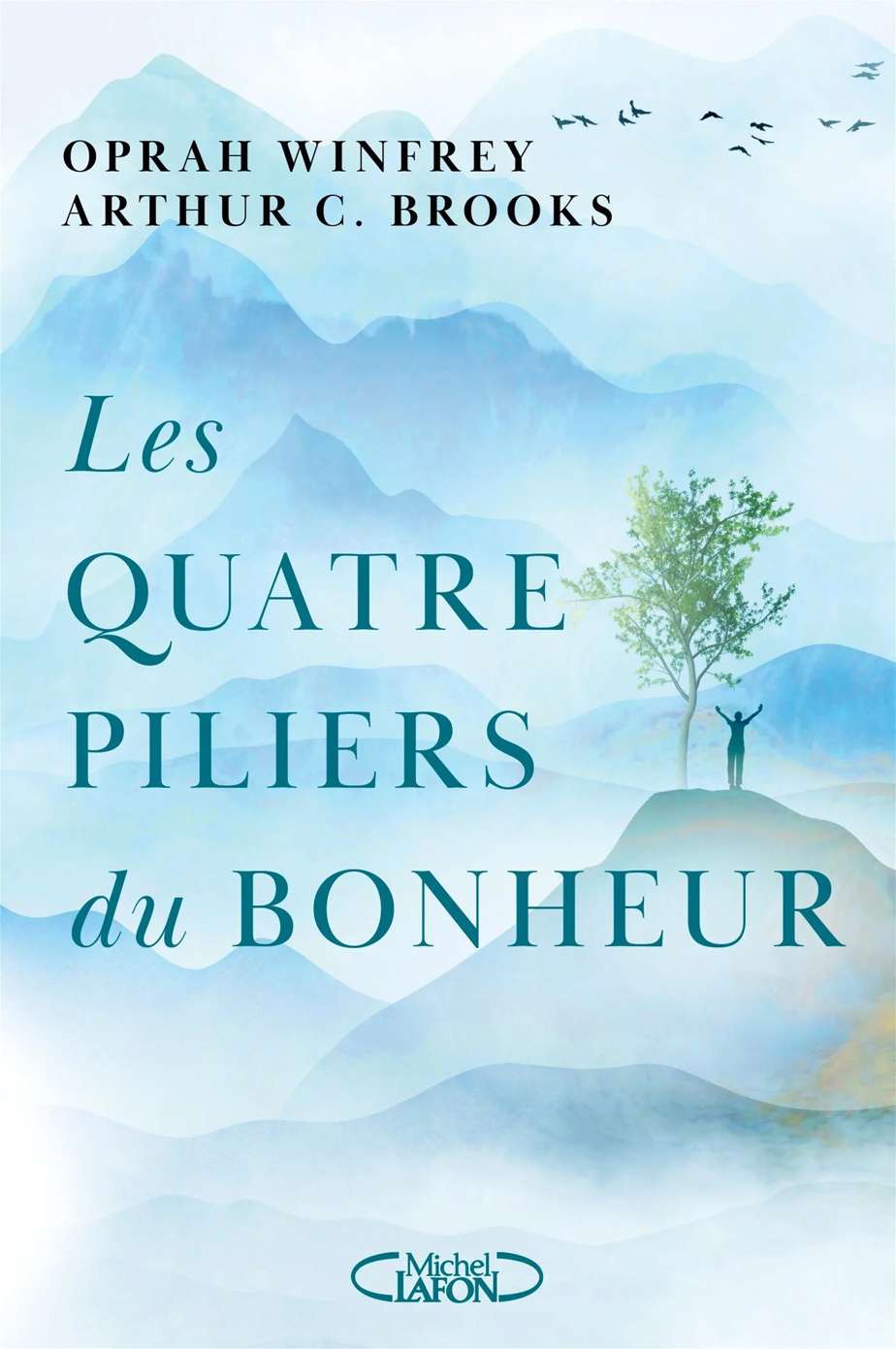 Les quatre piliers du bonheur