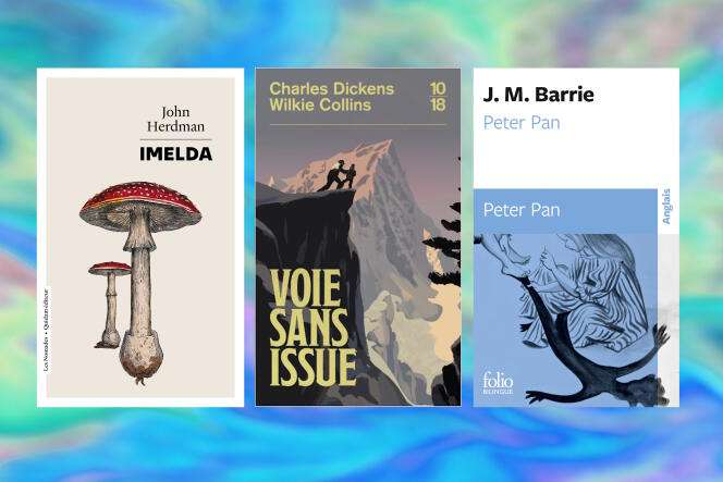 Trois livres de poche conseillés par François Angelier : John Herdman, Charles Dickens et Wilkie Collins, J. M. Barrie