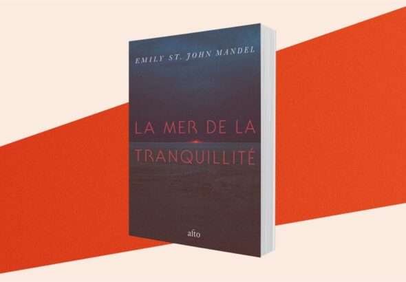 Le roman du mois : La mer de la tranquillité, d’Emily St. John Mandel