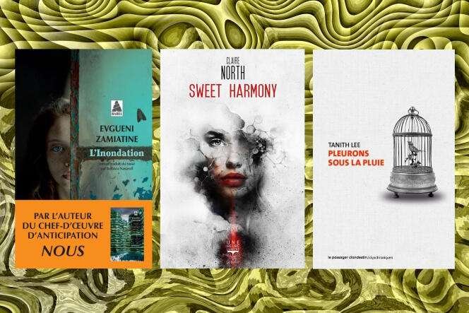 Evgueni Zamiatine, Claire North, Tanith Lee : la chronique « poches science-fictifs » de François Angelier Evgueni Zamiatine, Claire North, Tanith Lee : la chronique « poches science-fictifs » de François Angelier