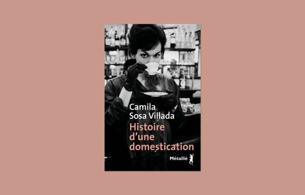 «Histoire d’une domestication», d’amour et de haine