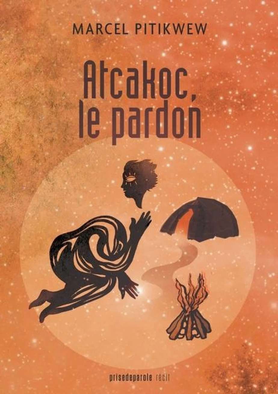Atcakoc, le pardon
