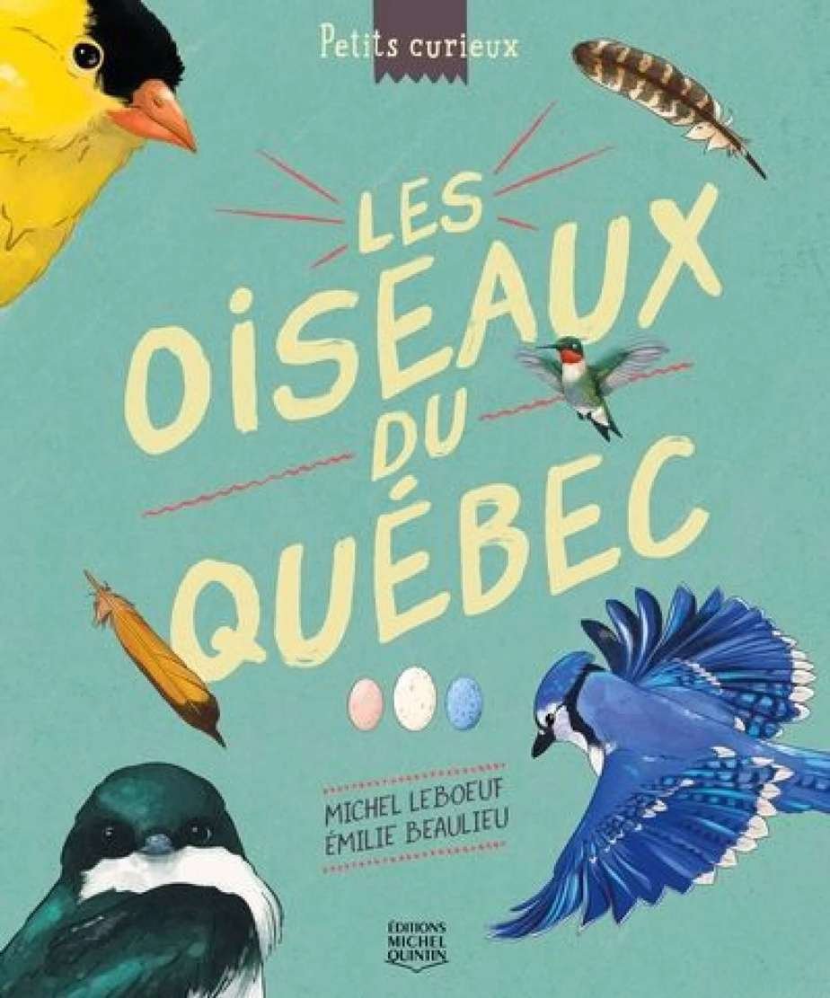 Petits curieux, tome 1 – Les oiseaux du Québec