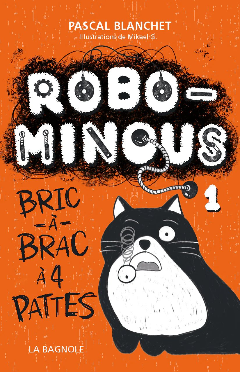 Robominous, tome 1 – Bric-à-brac à 4 pattes