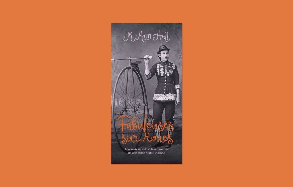 «Fabuleuses sur roues», M. Ann Hall