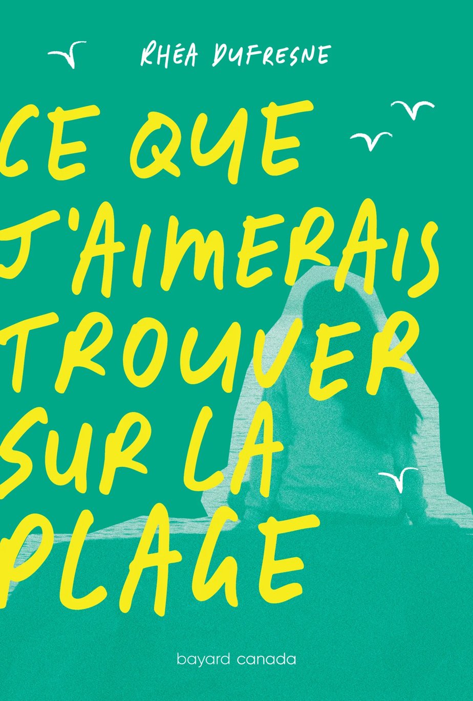 Ce que j’aimerais trouver sur la plage
